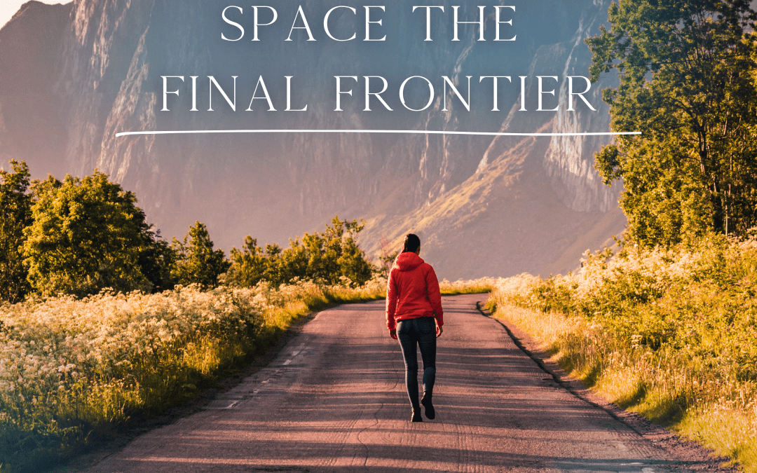 Space The Final Frontier