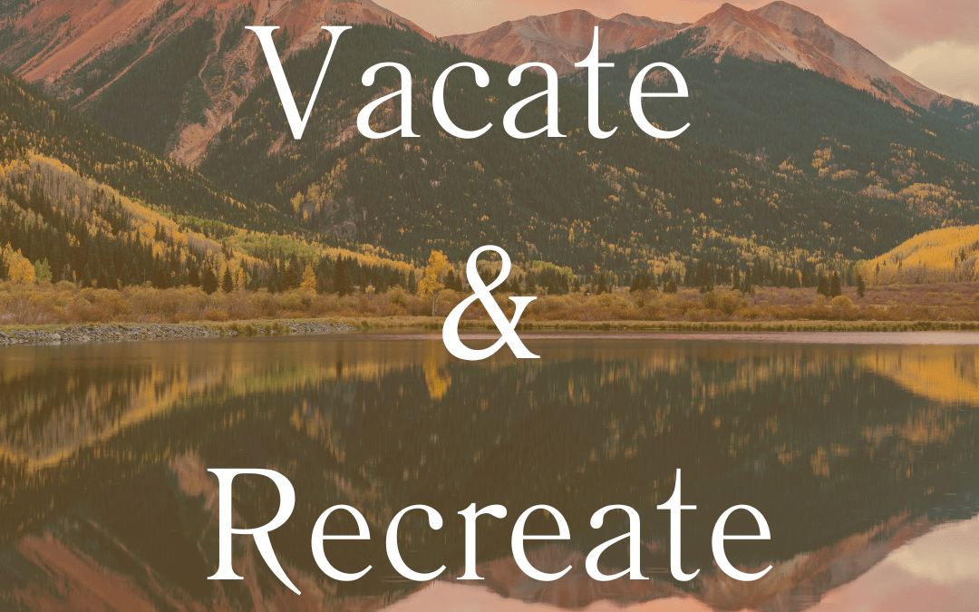 Vacate and Recreate